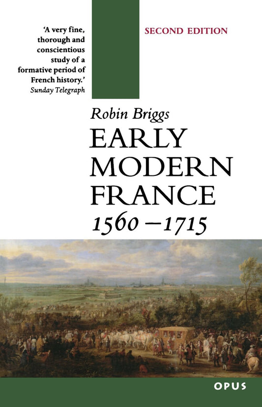 Early Modern France 15601715 (O P U S)