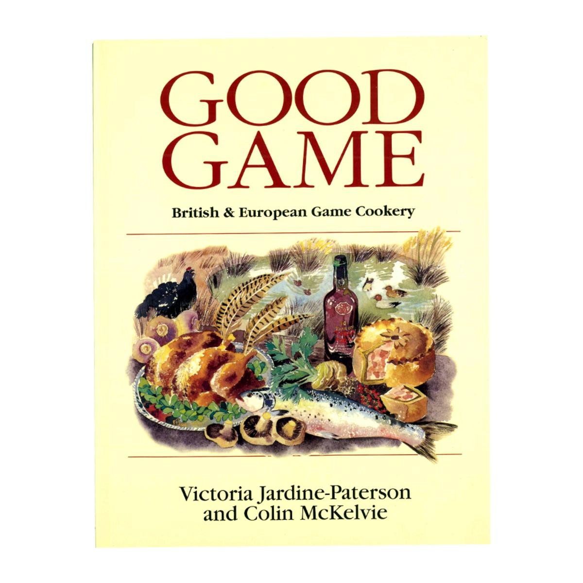 Good Game: European and British Game Cookery