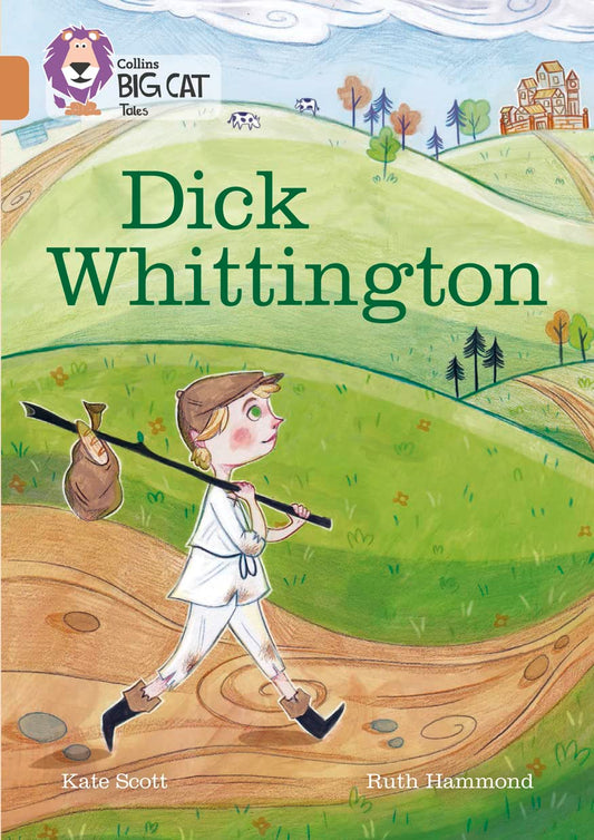 Dick Whittington: Band 12/Copper (Collins Big Cat)