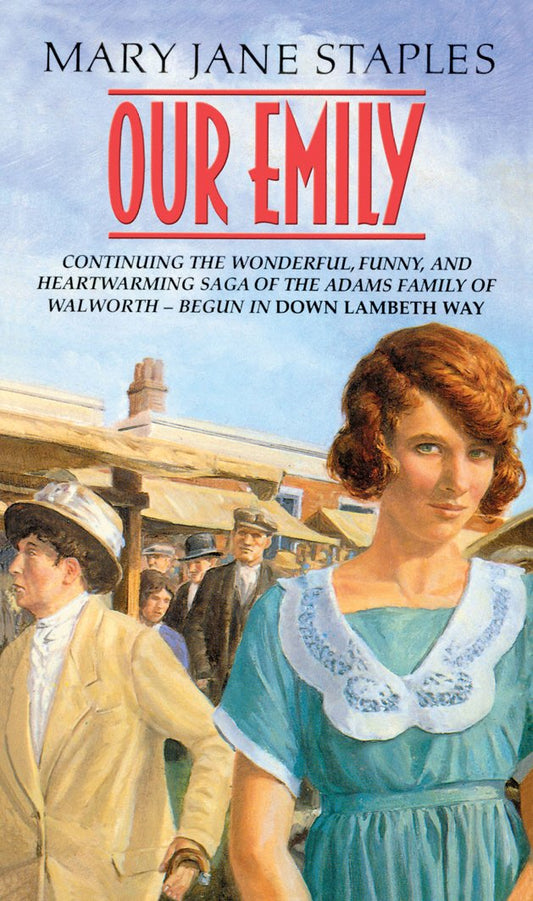 Our Emily: (The Adams Family: 2): An uplifting and funny Cockney saga that will warm the cockles of your heart
