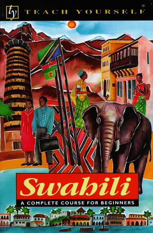 Teach Yourself Swahili New Edition (TYL)