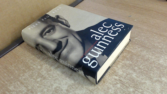 Alec Guinness: The Authorised Biography