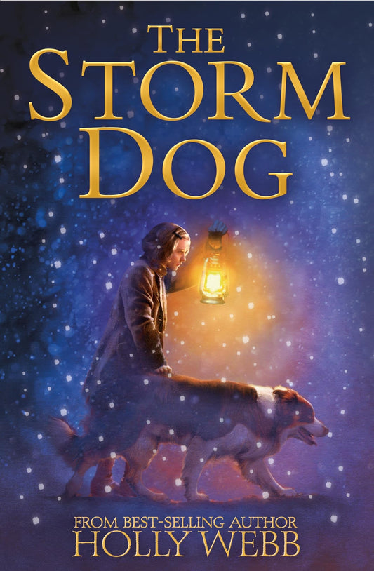 The Storm Dog: 6 (Winter Animal Stories, 6)