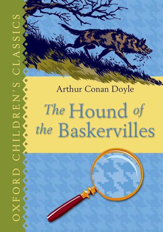 The Hound of the Baskervilles: Oxford Children's Classics