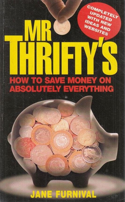 Mr Thrifty's How to Save Money