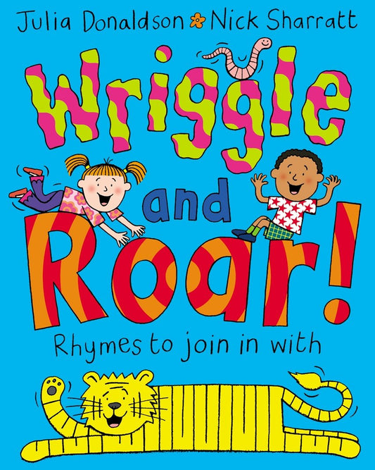 Wriggle and Roar!: Rhymes to Join in With