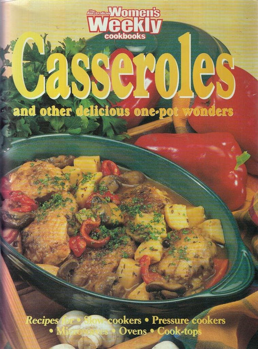 Casseroles and One Pot Wonders ("Australian Women's Weekly" Home Library)