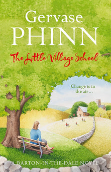 The Little Village School: A Little Village School Novel