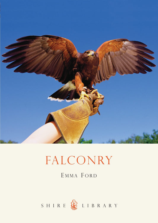 Falconry: No. 115 (Shire Library)