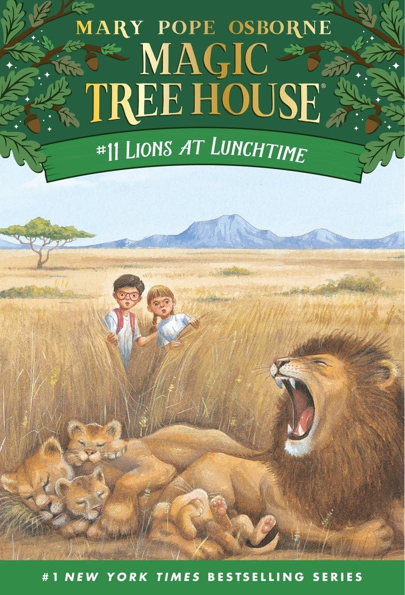 Lions at Lunchtime: 11 (Magic Tree House)