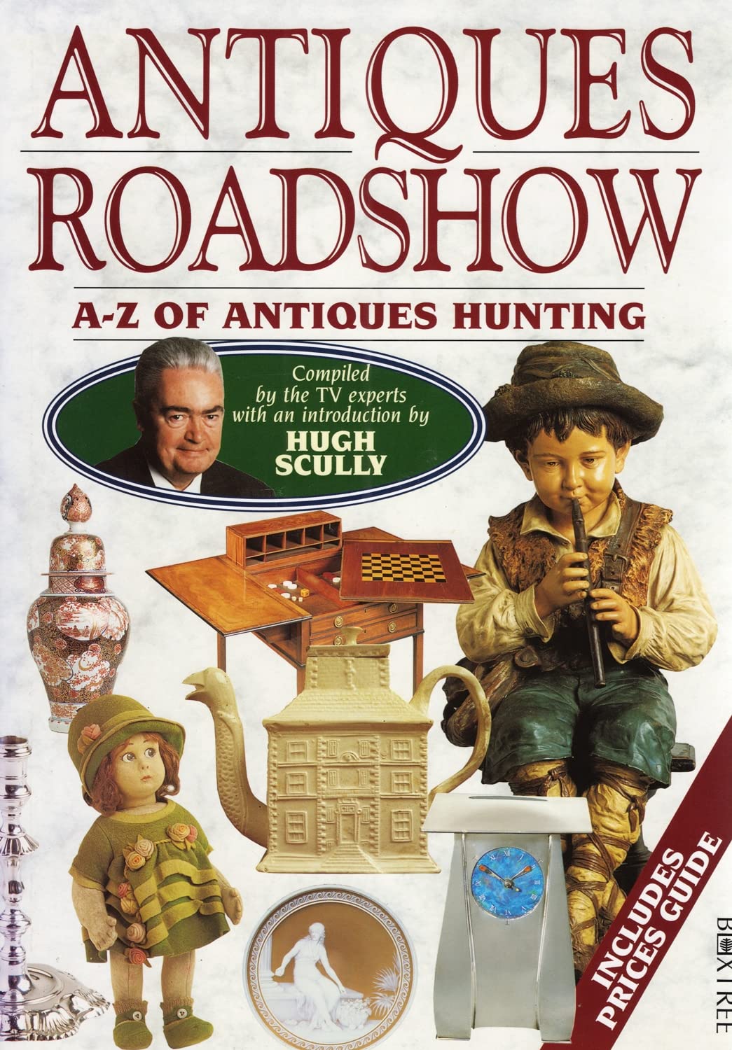 "Antiques Roadshow" A-Z of Antiques Hunting