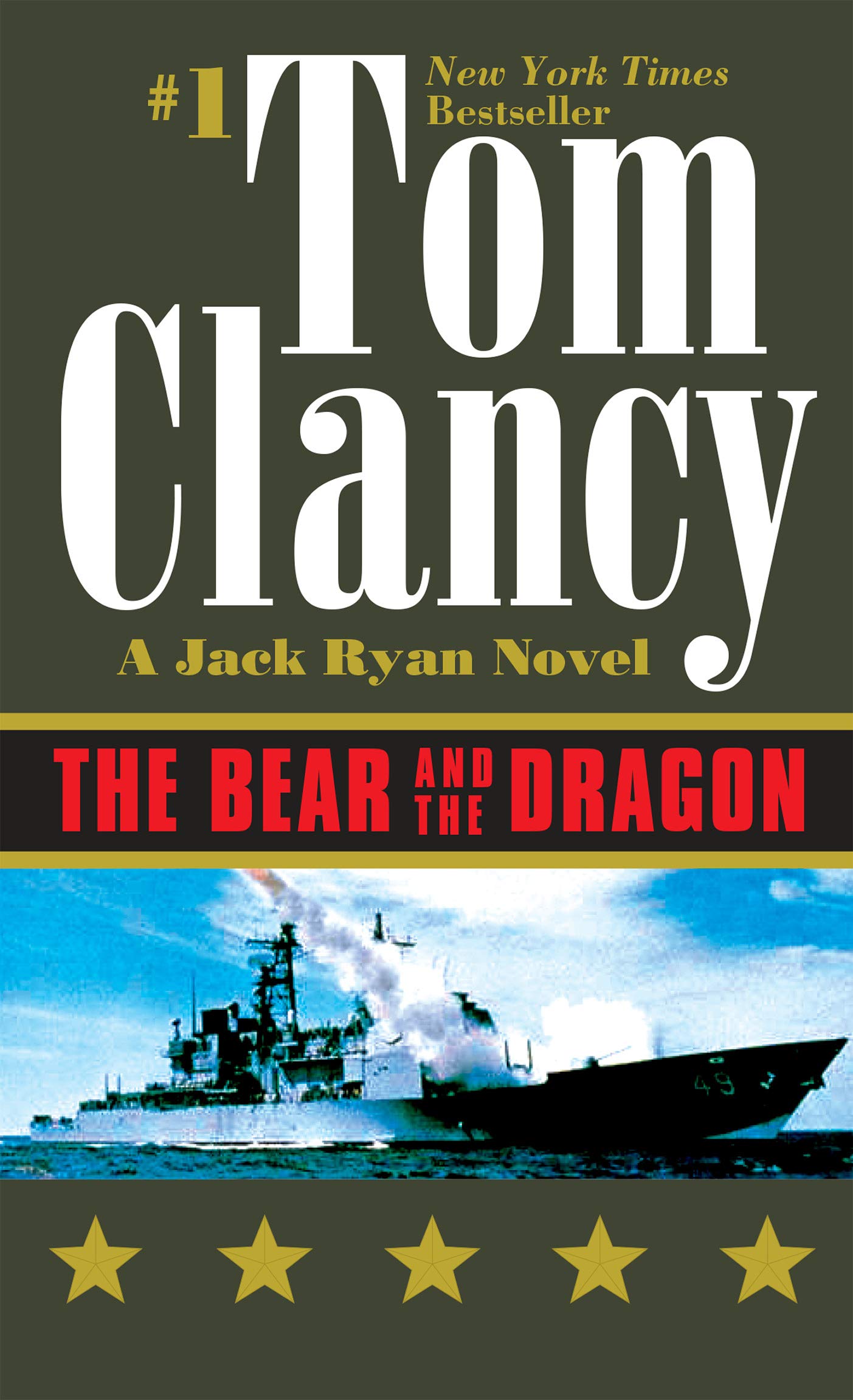 The Bear and the Dragon: INSPIRATION FOR THE THRILLING AMAZON PRIME SERIES JACK RYAN
