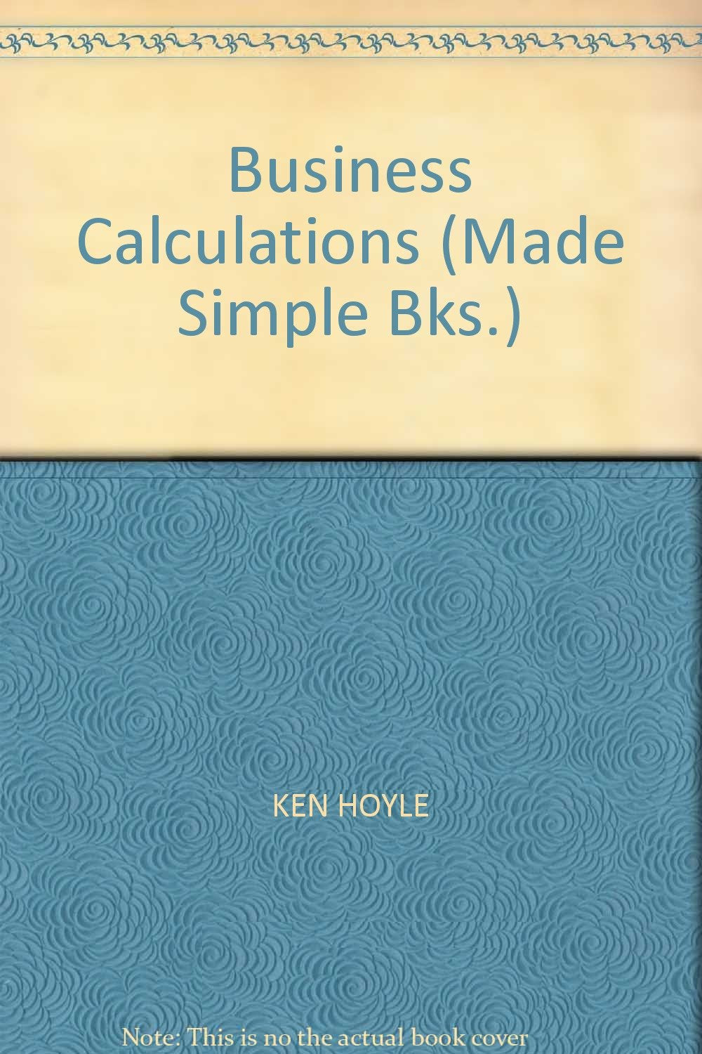Business Calculations (Made Simple Books)