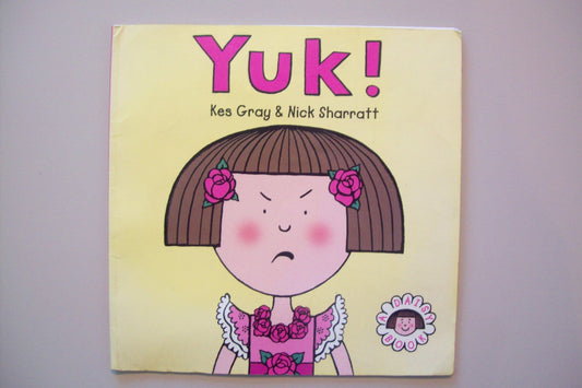 Daisy: Yuk! (Daisy Picture Books)