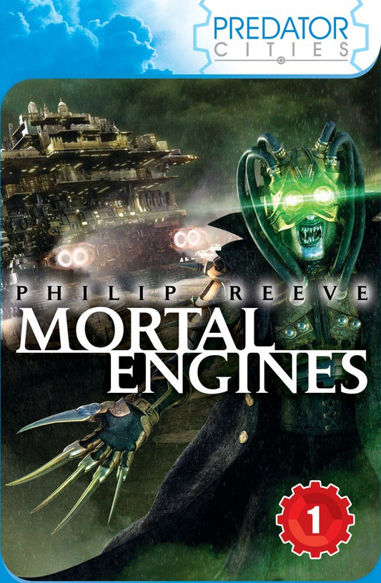 Mortal Engines: 1 (Predator Cities)