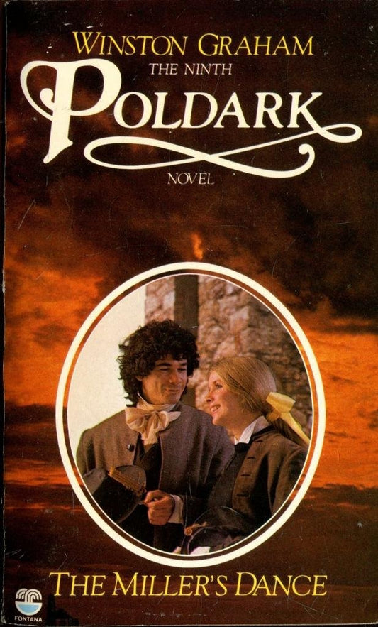 The Miller's Dance: A Novel of Cornwall, 1812-1813 (Poldark 9)