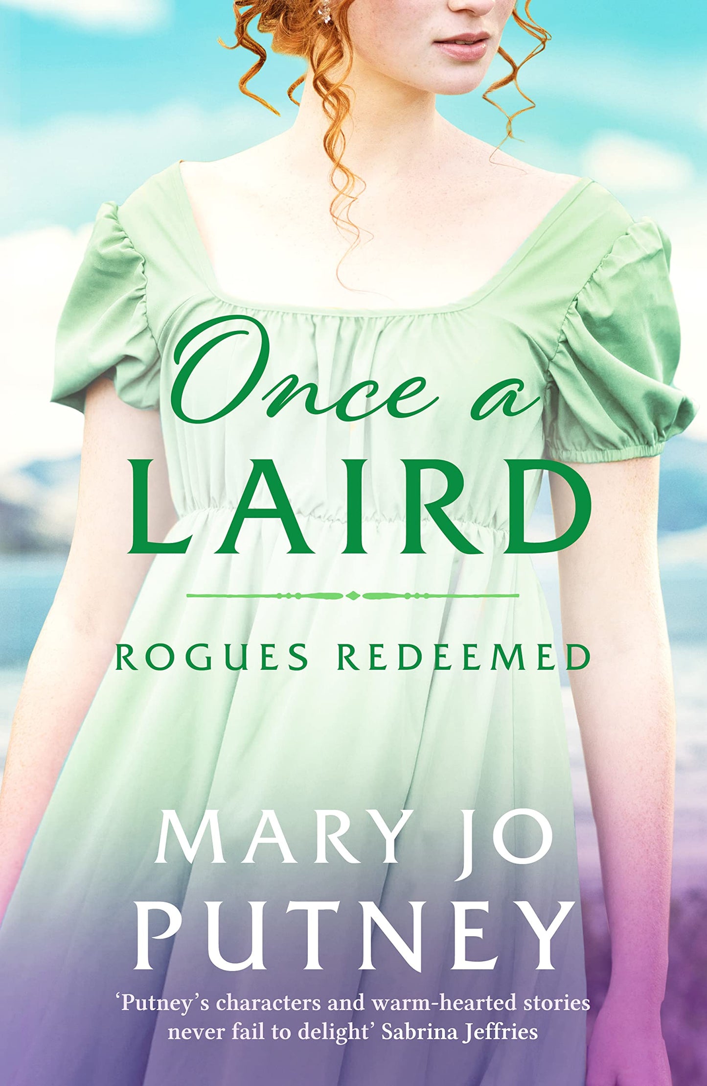 Once a Laird: An exciting Scottish historical Regency romance: 6 (Rogues Redeemed) (Rogues Redeemed, 6)