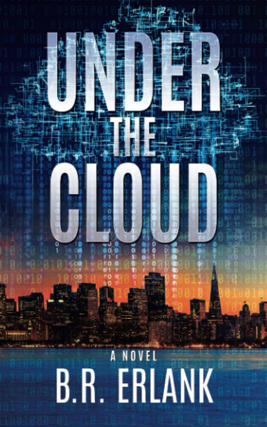 Under the Cloud: A Thriller