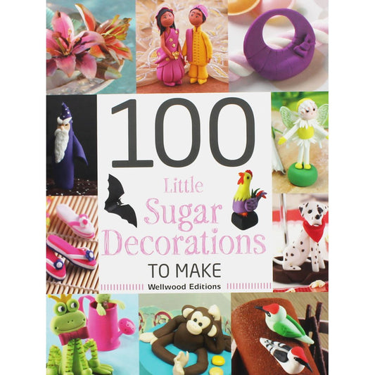100 Little Sugar Decorations to Make