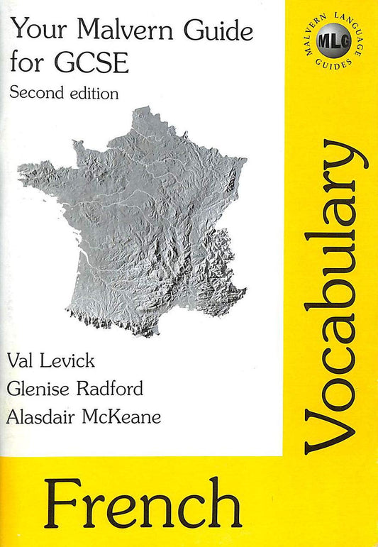 French Vocabulary (Your Malvern Guide for GCSE)