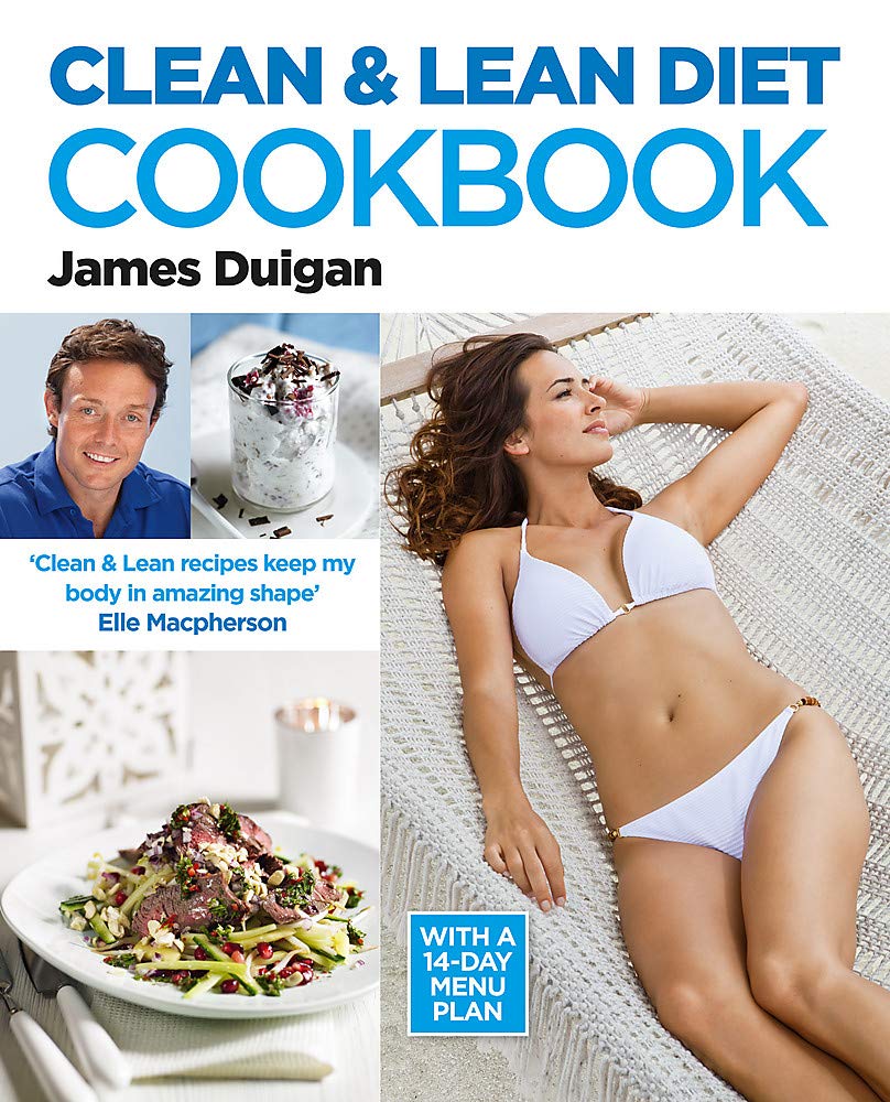 Clean and Lean Diet : The Cookbook: Clean and Lean Diet : The Cookbook