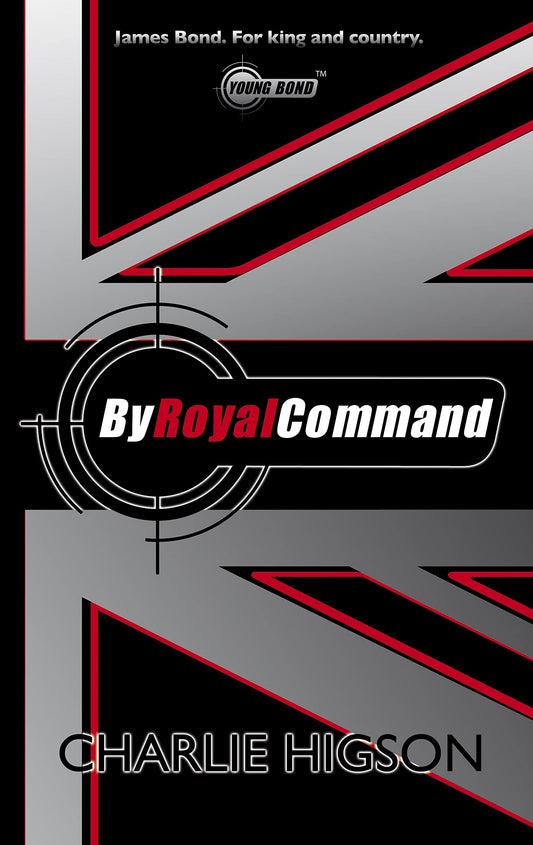 Young Bond: By Royal Command
