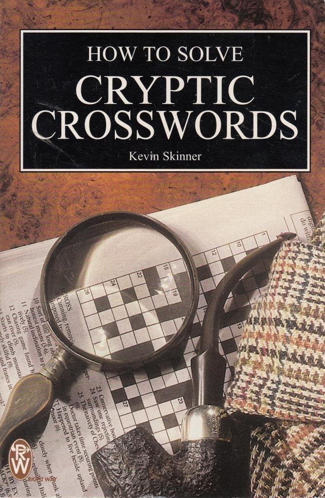 How To Solve Cryptic Crosswords