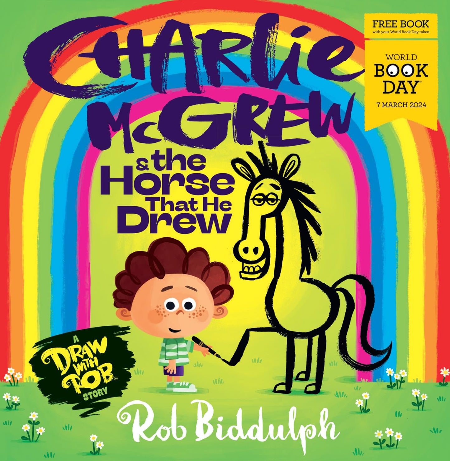 Charlie McGrew & The Horse That He Drew: The fantastic new illustrated draw-along kids’ book from Rob Biddulph for World Book Day 2024!