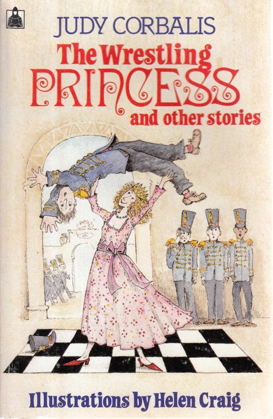 The Wrestling Princess and Other Stories (Knight Books)