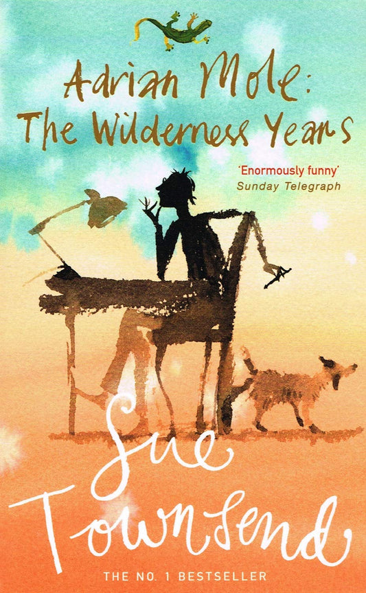Adrian Mole: The Wilderness Years