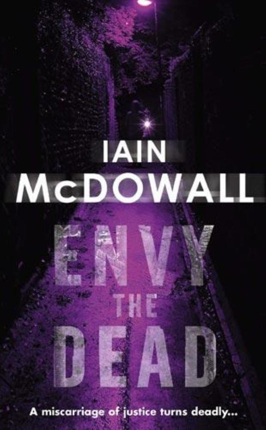 Envy the Dead: Number 6 in series: Bk. 6 (Jacobson and Kerr Series)