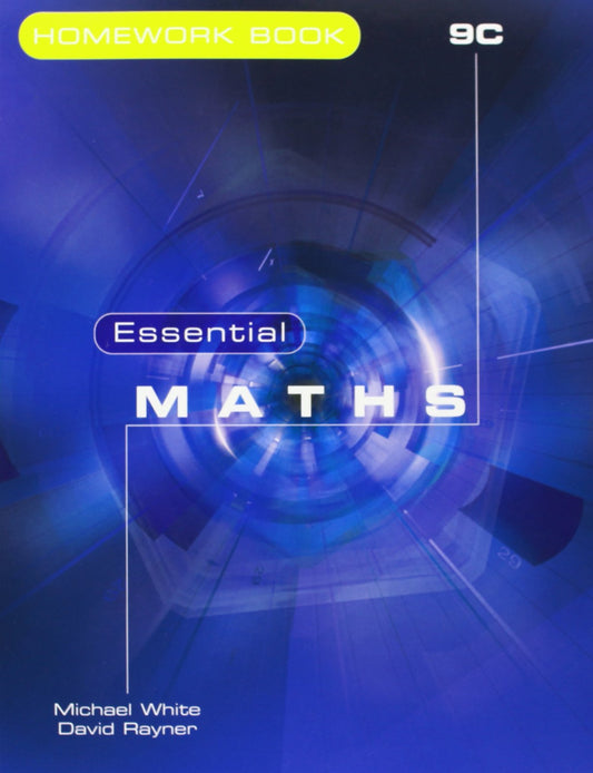 Essential Maths 9C Homework: Book 9C