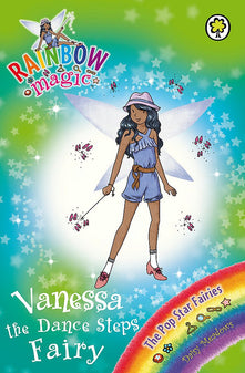 Rainbow Magic: The Pop Star Fairies: 115: Vanessa the Dance Steps Fairy: The Pop Star Fairies Book 3