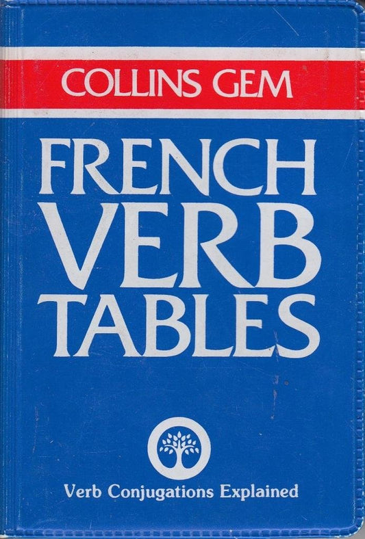 Collins Gem French Verb Tables (Collins Gems)
