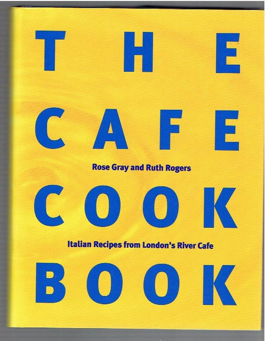 The River Cafe Cookbook: Bk. 2
