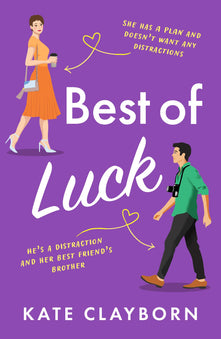 Best of Luck: An uplifting romance to make you smile (Chance of a Lifetime, 3)
