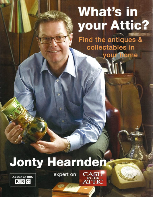 Cash in Your Attic: Discovering and valuing antiques in your home