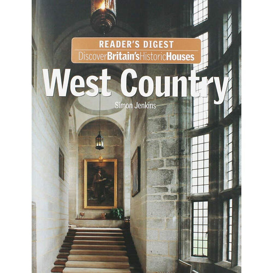 WEST COUNTRY (Discover Britain's Historic Houses)