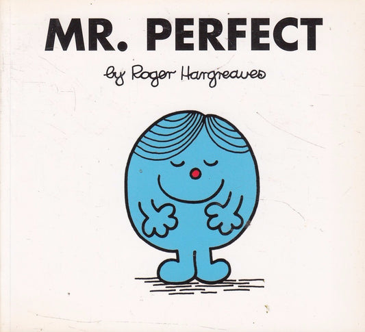Mr. Perfect (Mr. Men Classic Story Books)