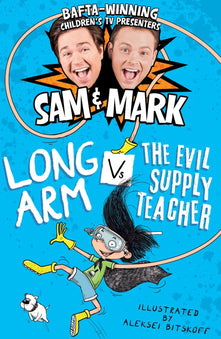 Long Arm Vs The Evil Supply Teacher: 2 (The Adventures of Long Arm)