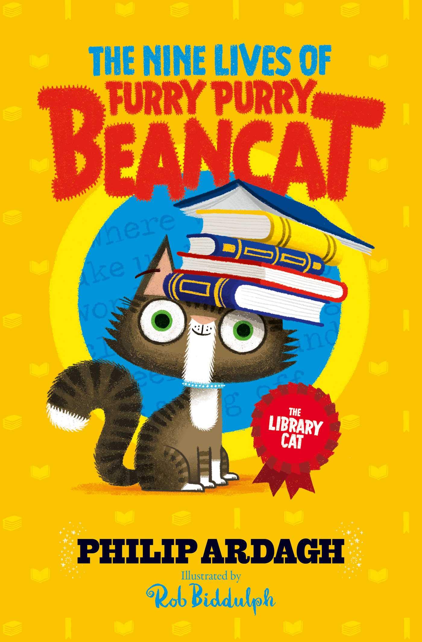 The Library Cat: The Library Cat #3: Volume 3 (The Nine Lives of Furry Purry Beancat)