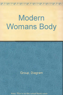 The Modern Woman's Body
