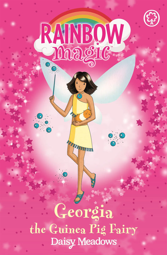 Georgia The Guinea Pig Fairy: The Pet Keeper Fairies Book 3 (Rainbow Magic)