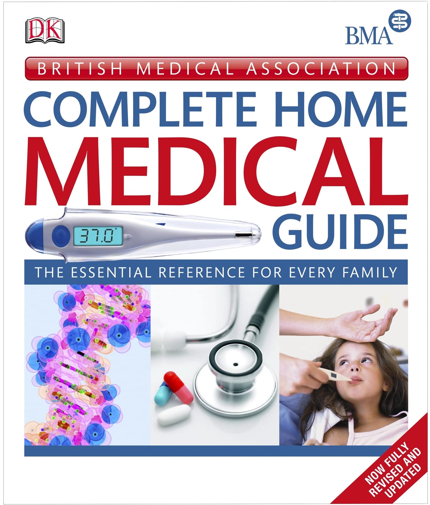 BMA Complete Home Medical Guide
