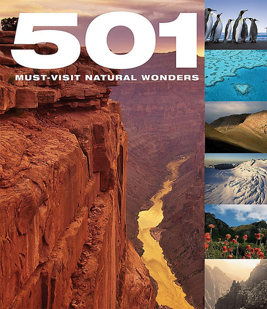 501 Must-See Natural Wonders