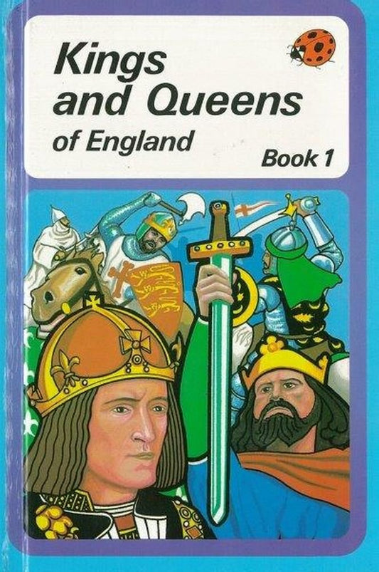 Kings And Queens of England: Bk. 1 (History)