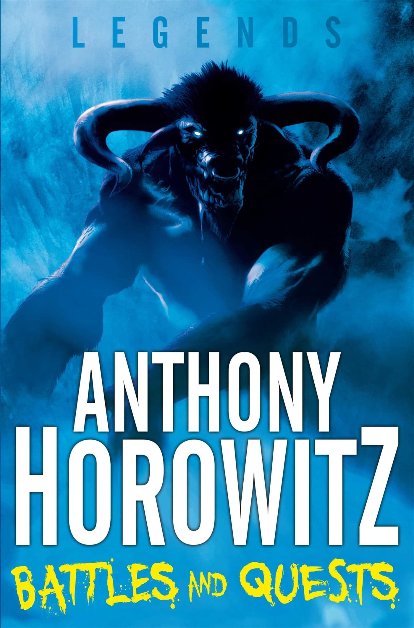 Battles and Quests (Legends, 2)