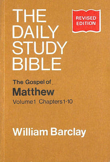 The Gospel of Matthew, Vol. 1, Chapters 1-10 (Daily Study Bible): v.1