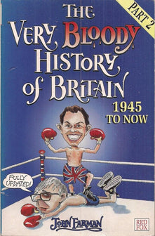 The Very Bloody History Of Britain, 2