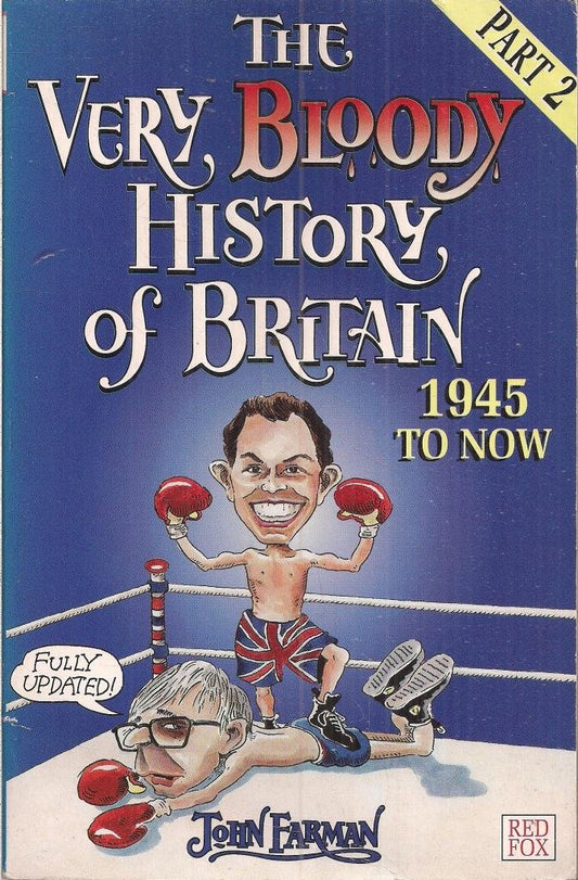 The Very Bloody History Of Britain, 2